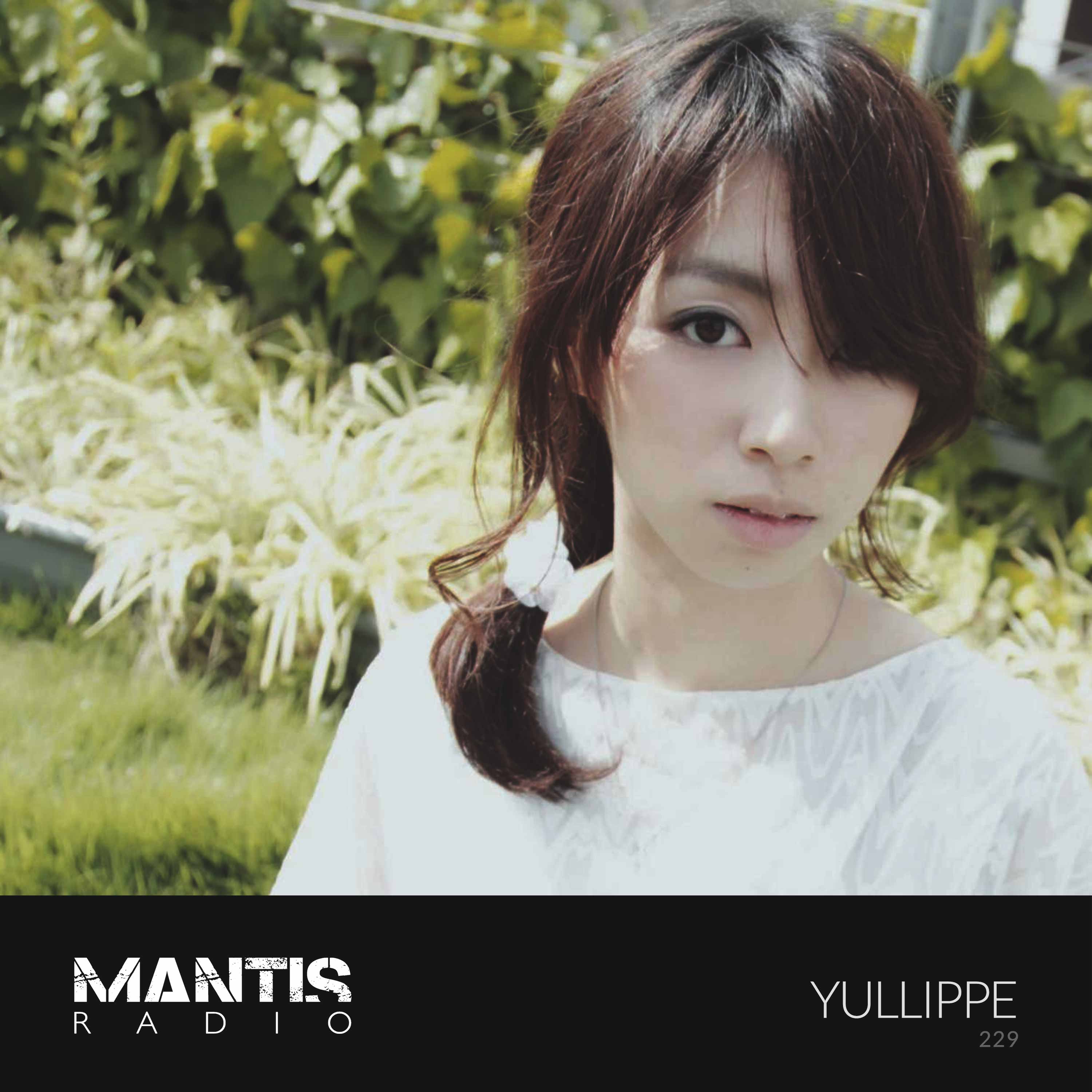 Mantis Radio 229 - Yullippe