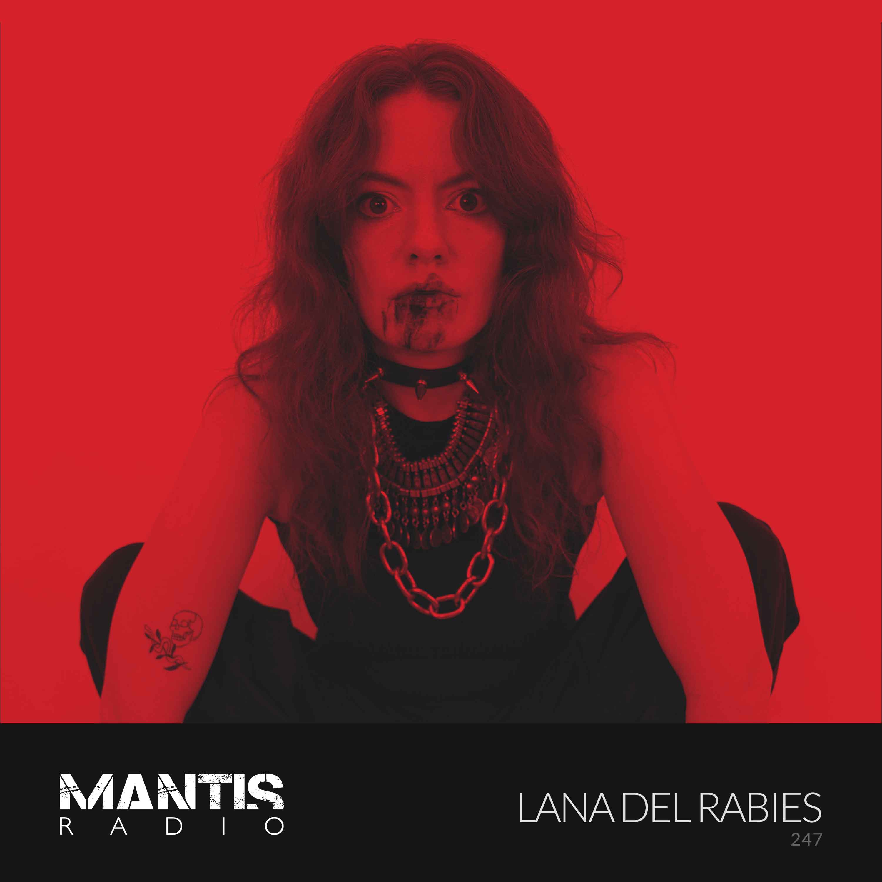 Mantis Radio 247 - Lana Del Rabies