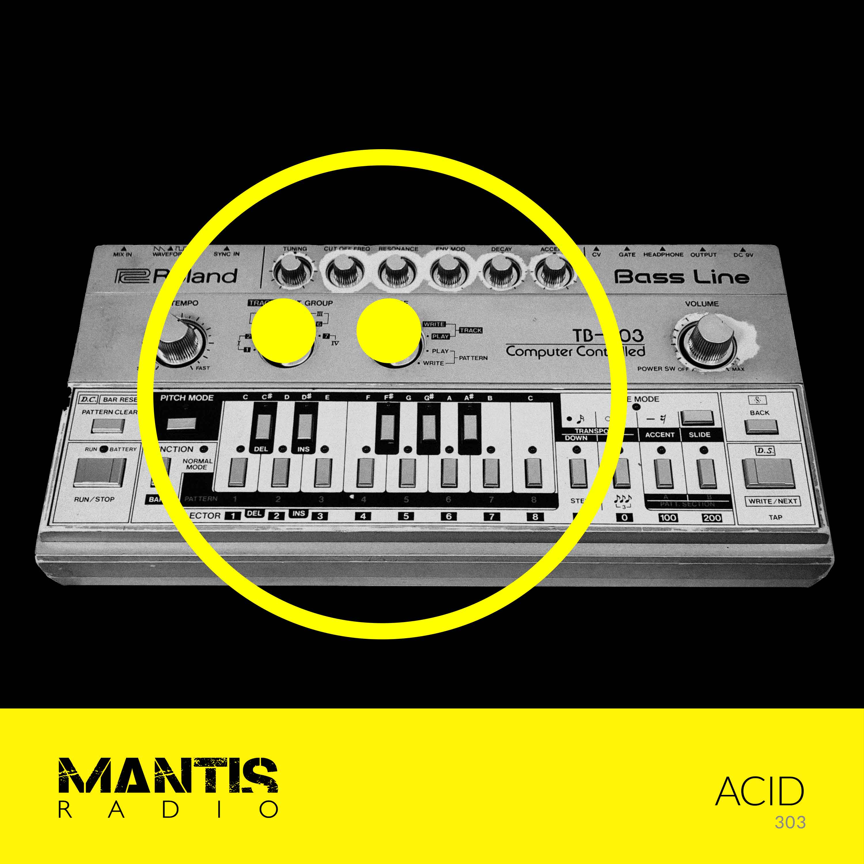 Mantis Radio 303 - Acid
