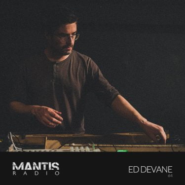 Ed Devane - Mantis Radio