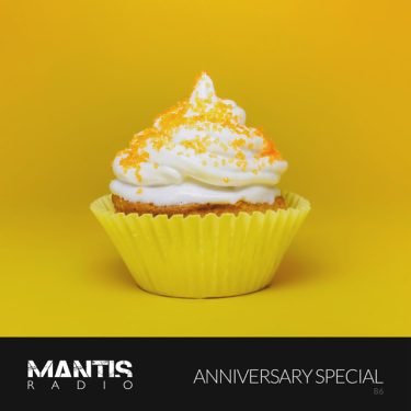 The 4th Anniversary Mantis Radio special