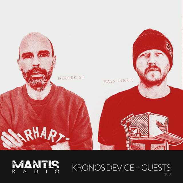 Kronos Device (Dexorcist, Bass Junkie) on Mantis Radio