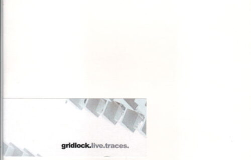 Gridlok - Traces