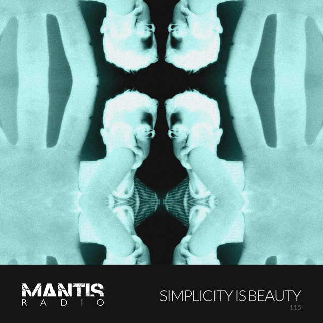 Simplicity is Beauty on Mantis Radio