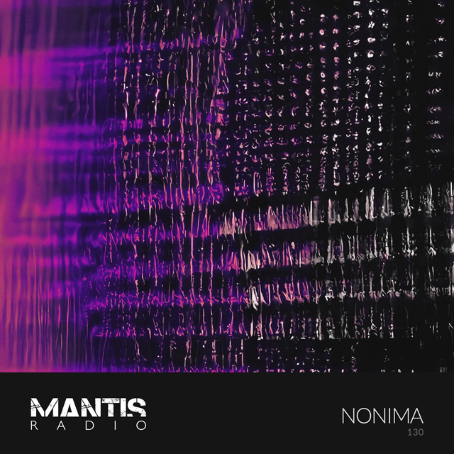 Nonima on Mantis Radio