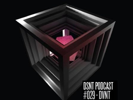 DVNT guest mix on DSNT