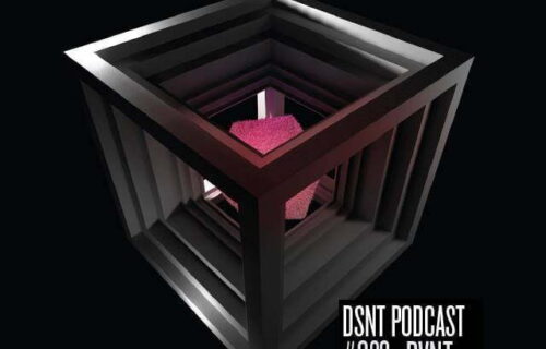 DVNT guest mix on DSNT