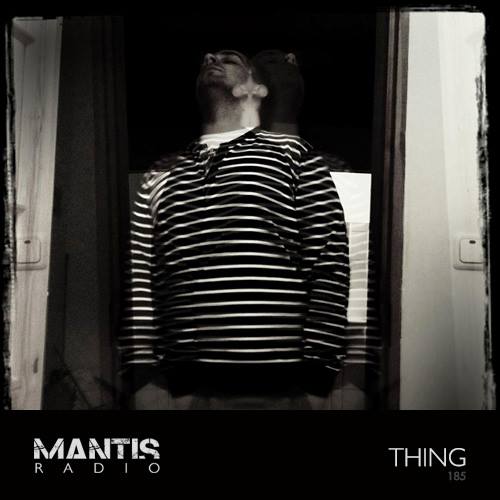 Mantis Radio 185 + Thing