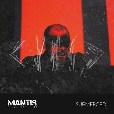 Submerged on Mantis Radio
