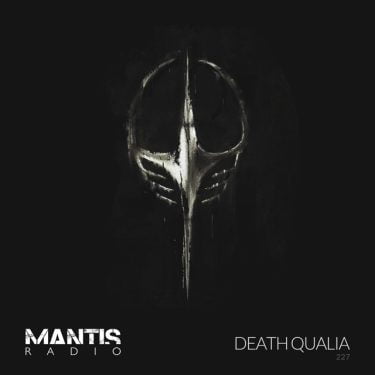 Death Qualia on Mantis Radio
