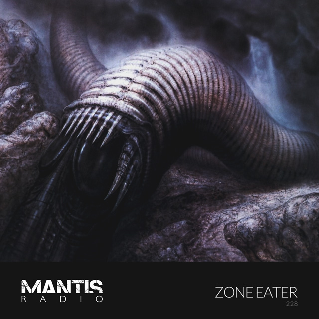 Mantis radio 228 - Zone Eater / Nmesh