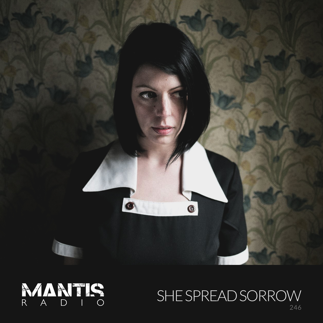 She Spread Sorrow on Mantis Radio