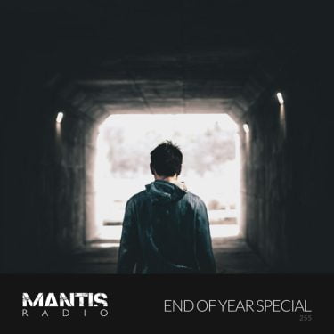 End of Year Mantis Radio special with DVNT / Mike Darkfloor