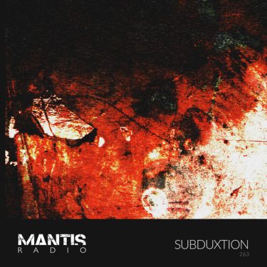 subduxtion on Mantis Radio