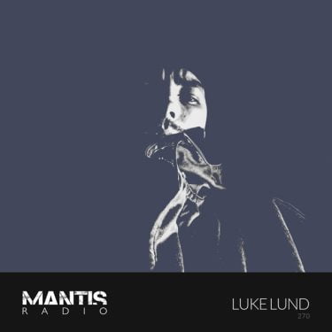 Luke Lund on Mantis Radio