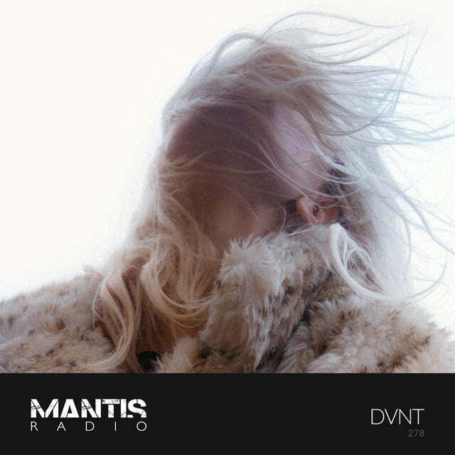 DVNT in the mix on Mantis Radio
