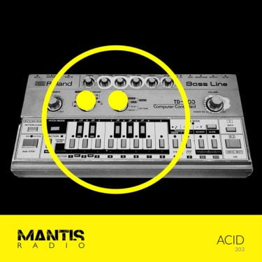Acid special on Mantis Radio