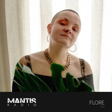 Flore on Mantis Radio