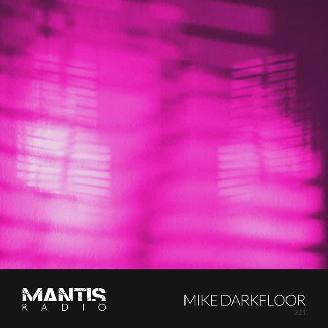 Mike Darkfloor - Mantis Radio