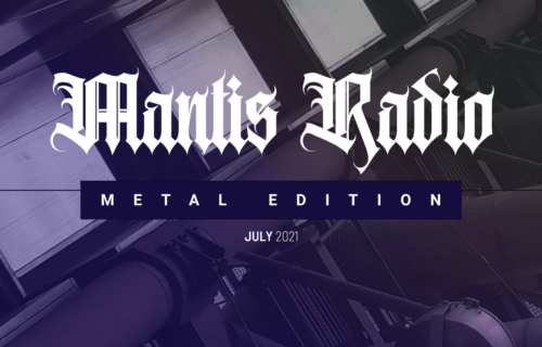 Cover art for July's Metal Edition of Mantis Radio