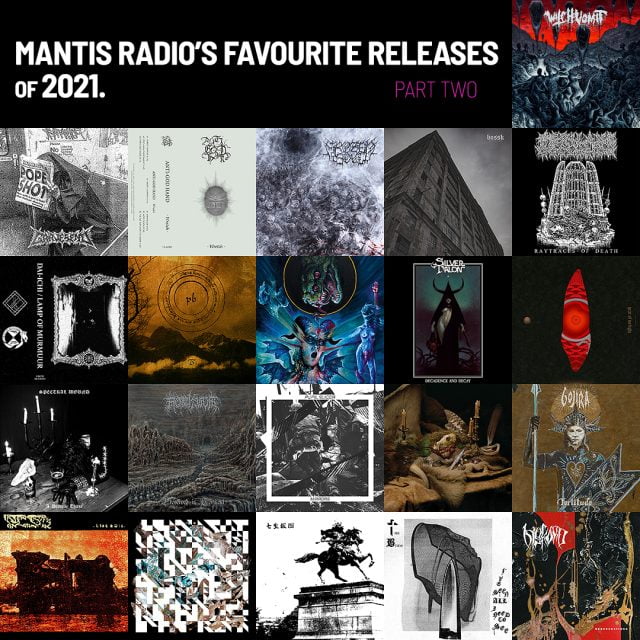 Mantis Radio's favourite releases of 2021. part two