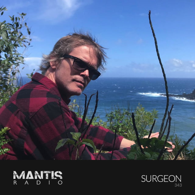 Mantis Radio presents Surgeon
